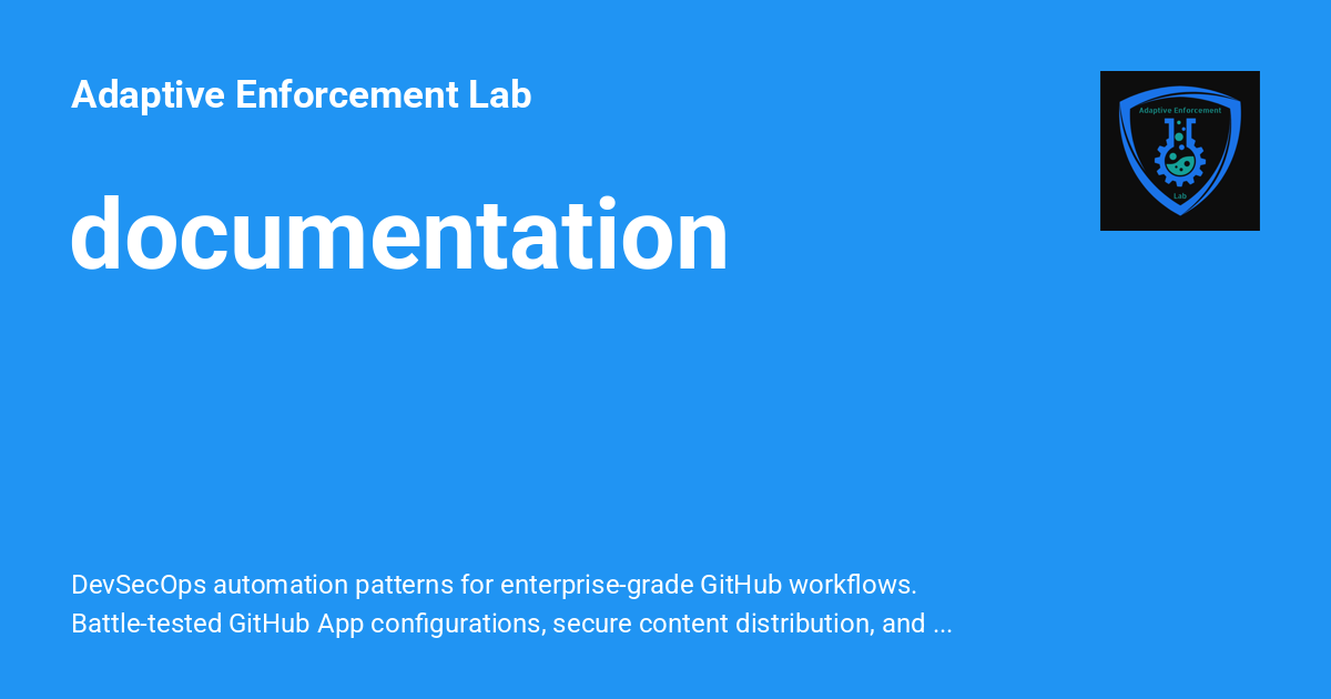 Documentation - Adaptive Enforcement Lab