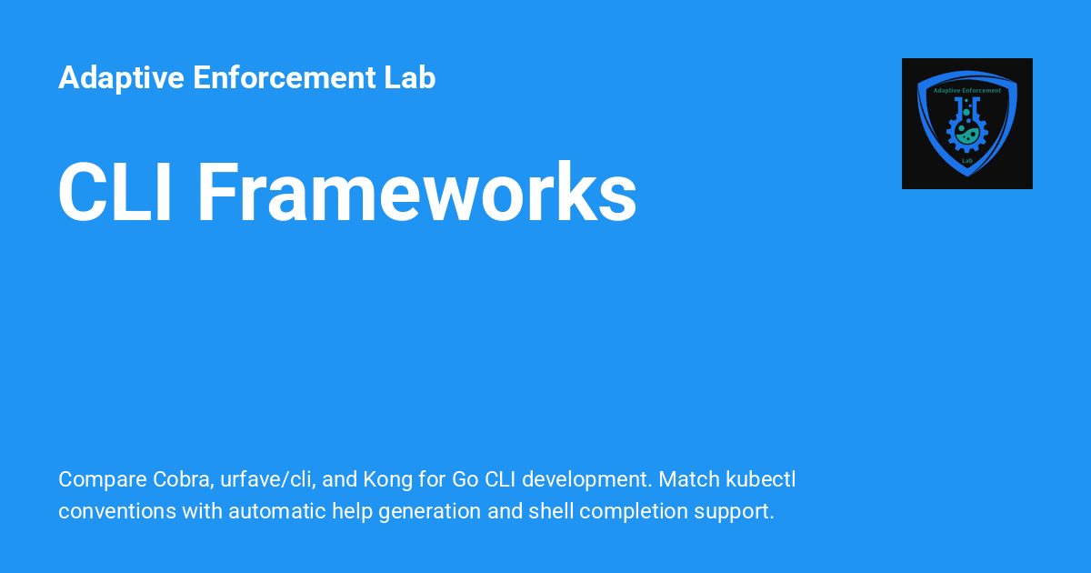 Framework Interface Linux Cli CLI Frameworks - Adaptive Enforcement Lab