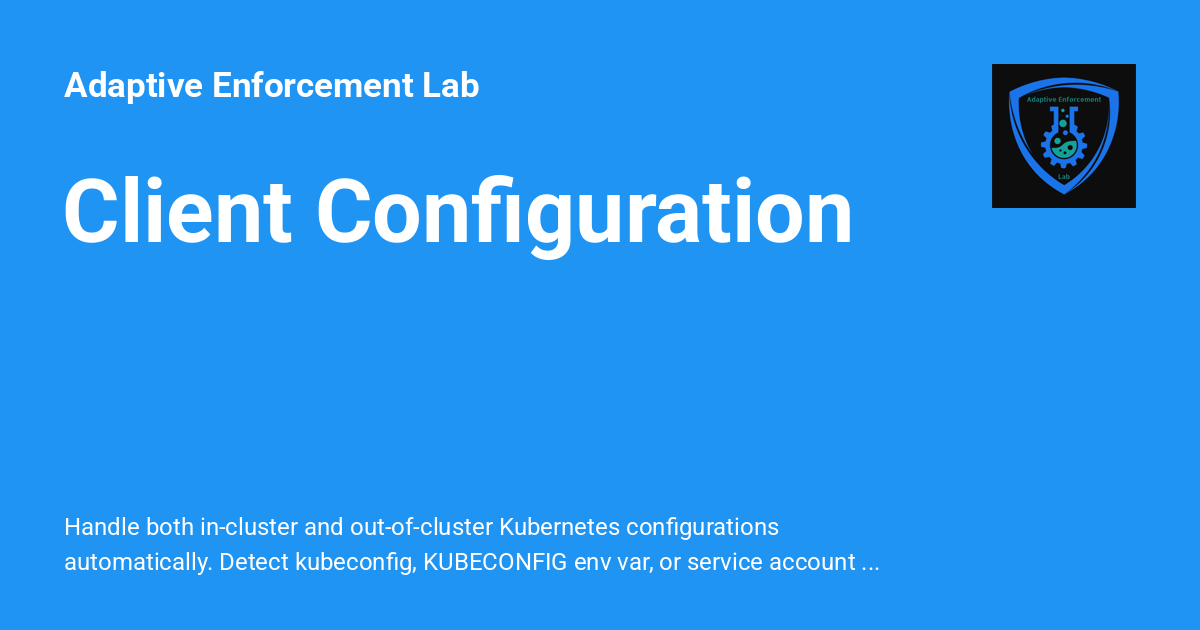 Client Configuration - Adaptive Enforcement Lab