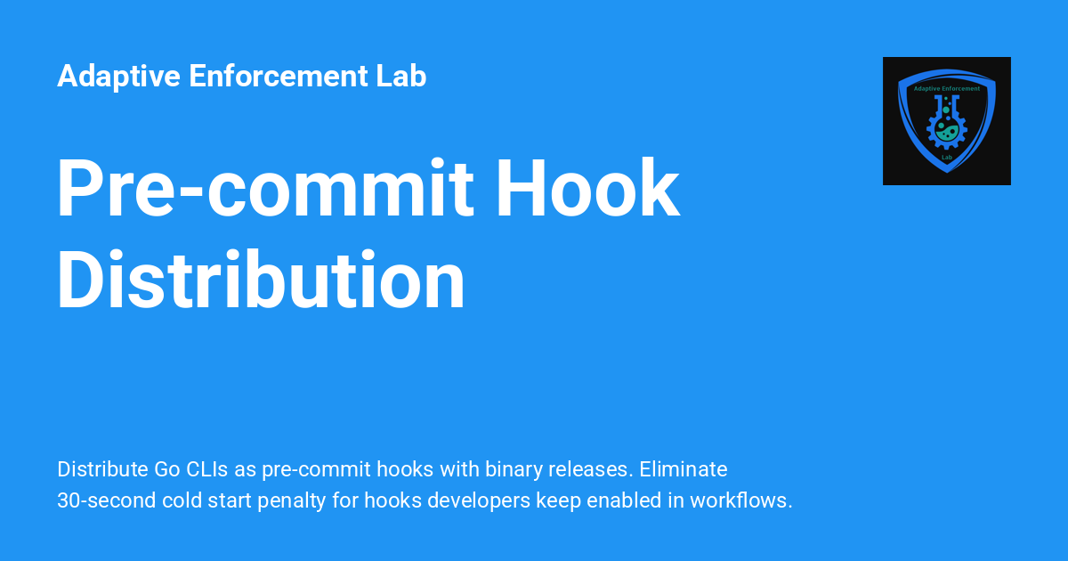 Pre-commit Hook Distribution - Adaptive Enforcement Lab