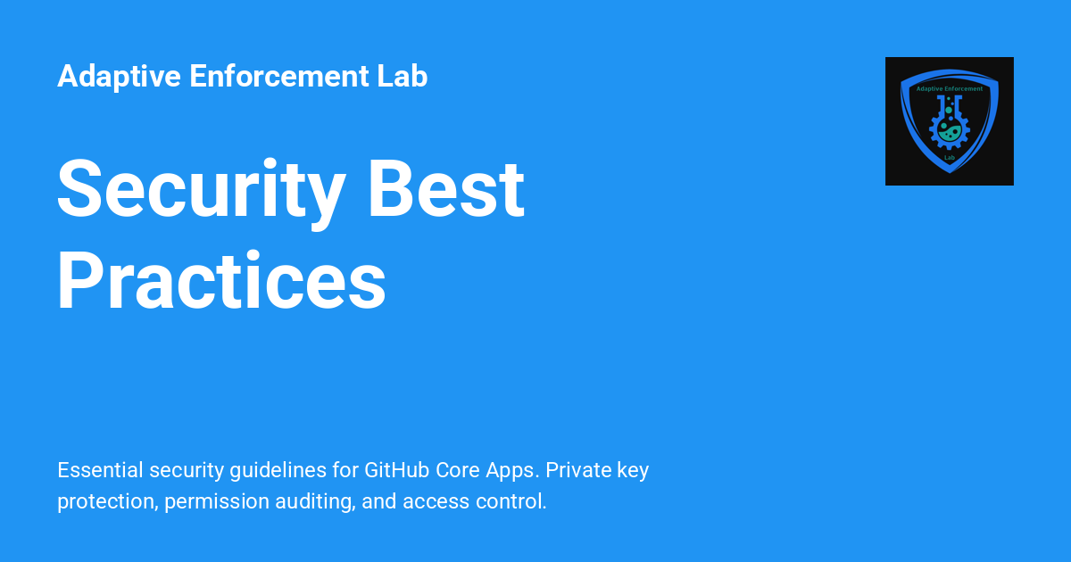 Security Best Practices - Adaptive Enforcement Lab