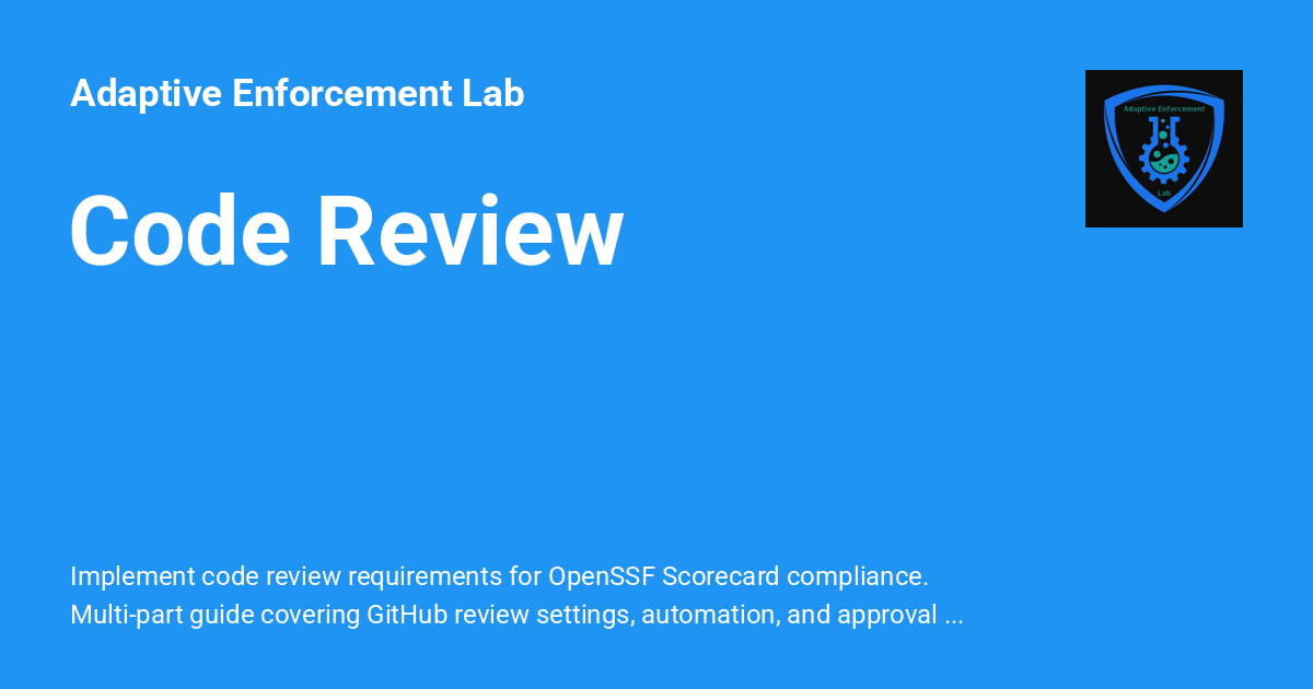 Code Review - Adaptive Enforcement Lab